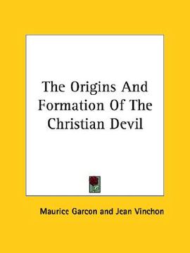 portada the origins and formation of the christian devil (en Inglés)
