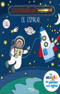 portada La Magia de Pintar con Agua el Espacio (in Spanish)