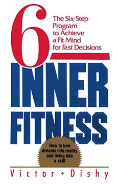 portada Inner Fitness: The Six-Step Program to Achieve a fit Mind for Fast Decisions 