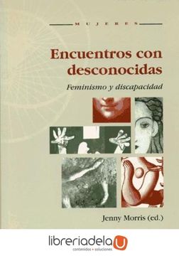 portada Encuentros con Desconocidas. Feminismo y Discapacidad (in Spanish)