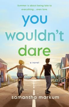 portada You Wouldn't Dare: A Novel (in English)