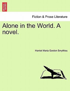 portada alone in the world. a novel. (en Inglés)