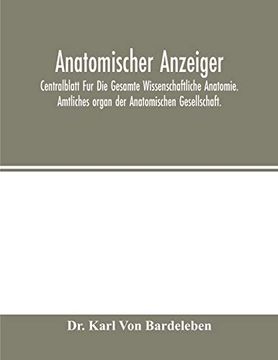 portada Anatomischer Anzeiger; Centralblatt fur die Gesamte Wissenschaftliche Anatomie. Amtliches Organ der Anatomischen Gesellschaft.