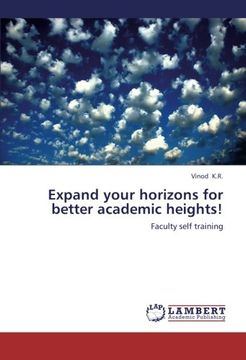 portada Expand your horizons for better academic heights!: Faculty self training