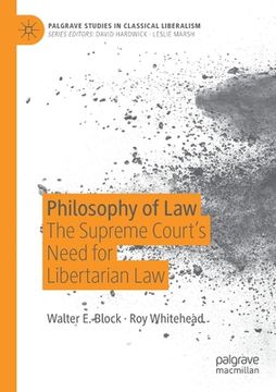 portada Philosophy of Law: The Supreme Court's Need for Libertarian Law (in English)