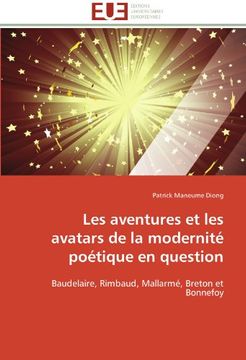 portada Les Aventures Et Les Avatars de La Modernite Poetique En Question