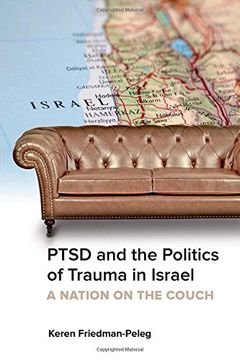 portada Ptsd and the Politics of Trauma in Israel: A Nation on the Couch (en Inglés)