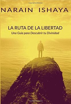 portada La Ruta de la Libertad (in Spanish)