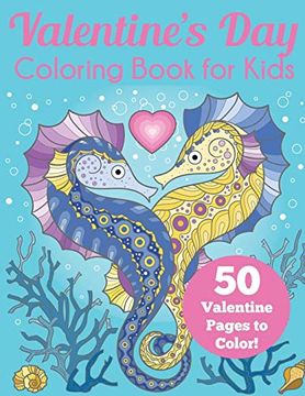 portada Valentine's day Coloring Book for Kids: 50 Valentine Pages to Color (en Inglés)