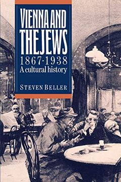 portada Vienna and the Jews 1867-1938: A Cultural History (in English)