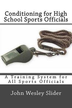 portada Conditioning for High School Sports Officials (in English)