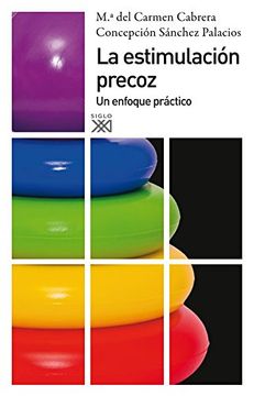 portada Estimulacion Precoz. Un Enfoque Practico (in Spanish)