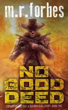 portada No Good Deed: A Sheriff Duke Story (en Inglés)