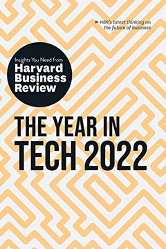 portada The Year in Tech 2022: The Insights you Need From Harvard Business Review (Hbr Insights Series) (en Inglés)