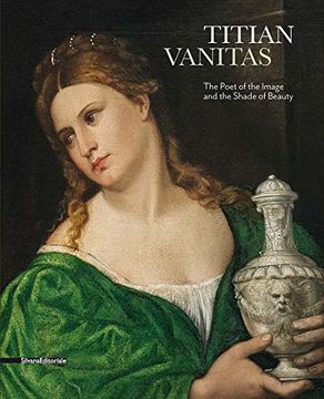 portada Titian: Vanitas: The Poet of the Image and the Shade of Beauty (en Inglés)