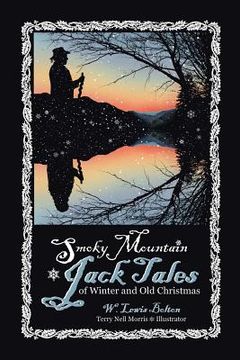 portada Smoky Mountain Jack Tales of Winter and Old Christmas (en Inglés)