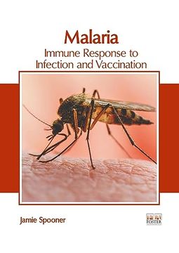 portada Malaria: Immune Response to Infection and Vaccination (en Inglés)