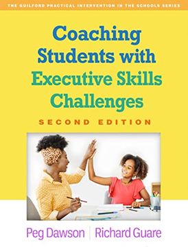 portada Coaching Students With Executive Skills Challenges (The Guilford Practical Intervention in the Schools Series) (en Inglés)