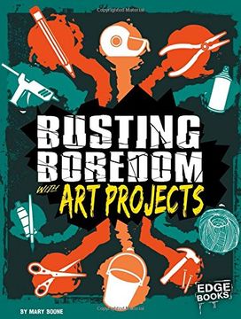 portada Busting Boredom with Art Projects (en Inglés)