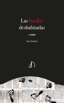 portada Las Huellas Deshabitadas (in Spanish)