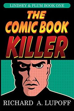 portada The Comic Book Killer: The Lindsey & Plum Detective Series, Book one (in English)