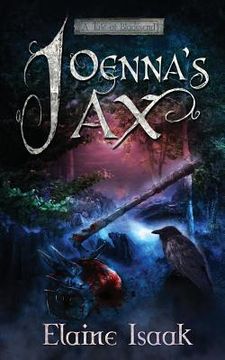 portada Joenna's Ax: A Tale of Bladesend (en Inglés)