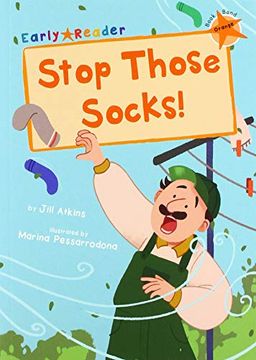portada Stop Those Socks! (Orange Early Reader) (en Inglés)