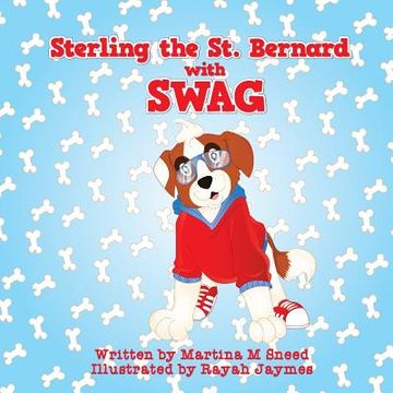 portada Sterling the Saint Bernard with Swag (en Inglés)