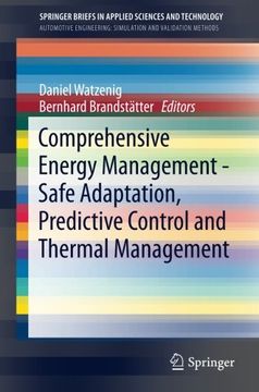 portada Comprehensive Energy Management - Safe Adaptation, Predictive Control and Thermal Management (Springerbriefs in Applied Sciences and Technology) (en Inglés)