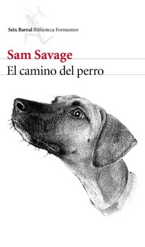 portada El Camino del Perro (in Spanish)