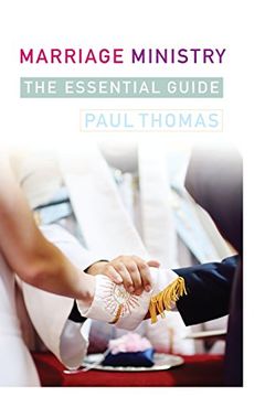 portada Marriage Ministry: The Essential Guide