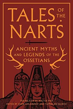 portada Tales of the Narts: Ancient Myths and Legends of the Ossetians (en Inglés)