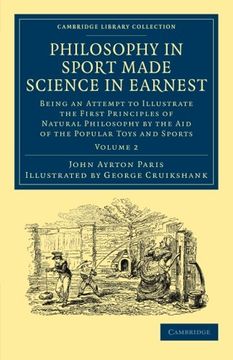 portada Philosophy in Sport Made Science in Earnest 3 Volume Set: Philosophy in Sport Made Science in Earnest: Being an Attempt to Illustrate the First. 2 (Cambridge Library Collection - Education) (en Inglés)