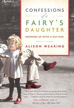portada Confessions of a Fairy's Daughter: Growing up With a gay dad (en Inglés)