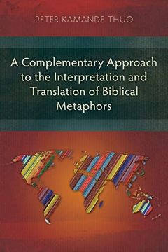 portada A Complementary Approach to the Interpretation and Translation of Biblical Metaphors (en Inglés)