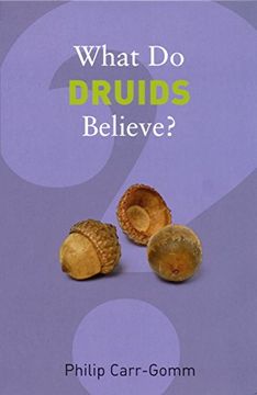 portada What do Druids Believe? (en Inglés)