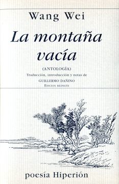 portada La Montaña Vacia: Antologia (Ed. Bilingue Castellano-Chino)