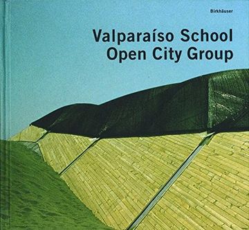 portada Valparaíso School - Open City Group (Birkhäuser) 