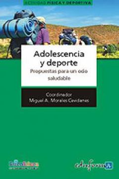 portada Adolescencia Y Deporte. Propuestas Para Un Ocio Saludable (Psicologia Y Educacion) (in Spanish)