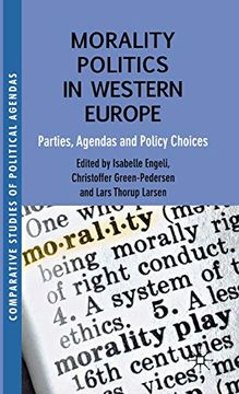 portada Morality Politics in Western Europe (en Inglés)