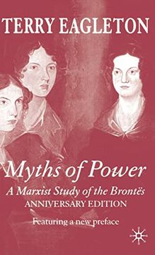 portada Myths of Power: A Marxist Study of the Brontës (en Inglés)