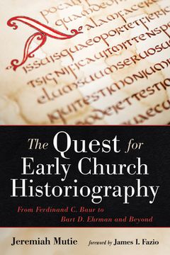 portada The Quest for Early Church Historiography (en Inglés)