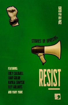Resist: Stories of Uprising