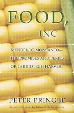 portada Food, Inc. Mendel to Monsanto - the Promises and Perils of the Biotech Harvest (en Inglés)