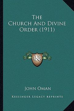 portada the church and divine order (1911) the church and divine order (1911)