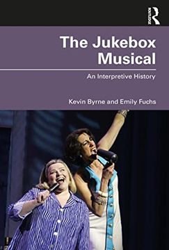 portada The Jukebox Musical: An Interpretive History (en Inglés)