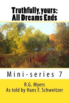 portada Truthfully,yours: All Dreams Ends (Mini-series)