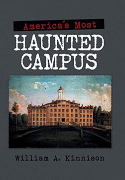 portada America'S Most Haunted Campus (en Inglés)