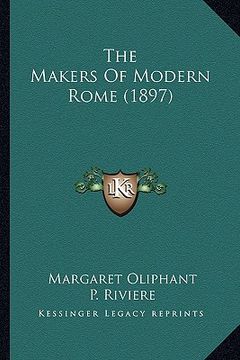 portada the makers of modern rome (1897)