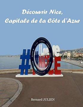 portada Découvrir Nice, Capitale de la Côte D'azur (en Francés)